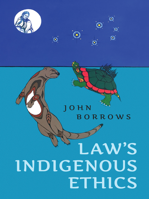 Title details for Law's Indigenous Ethics by John Borrows - Wait list